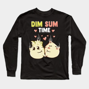 Dim Sum Time Funny Food Pun Cute Dimsum Long Sleeve T-Shirt